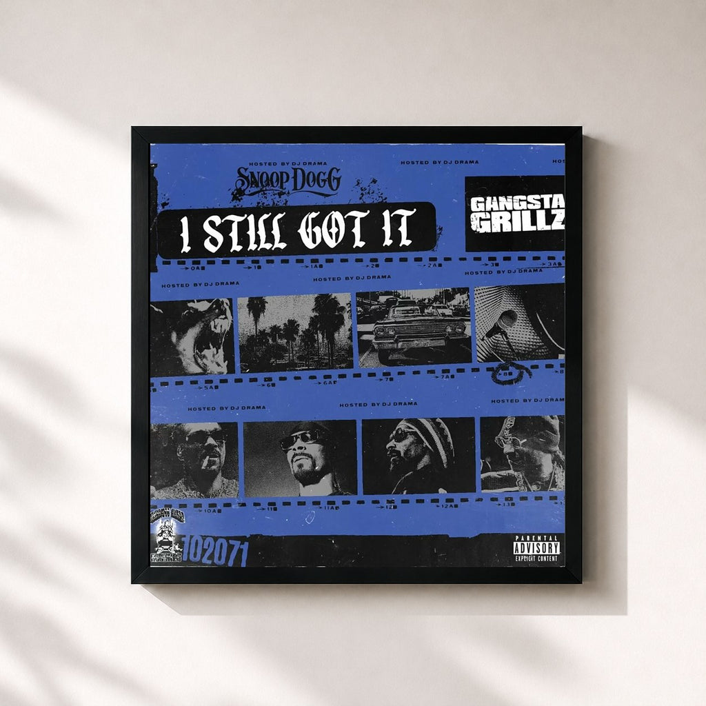 Snoop Dogg · Gangsta Grillz: I Still Got It