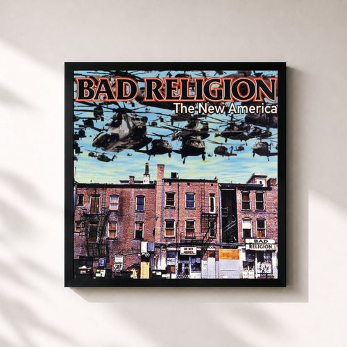 Bad Religion · The New America — Gerahmter Kunstdruck