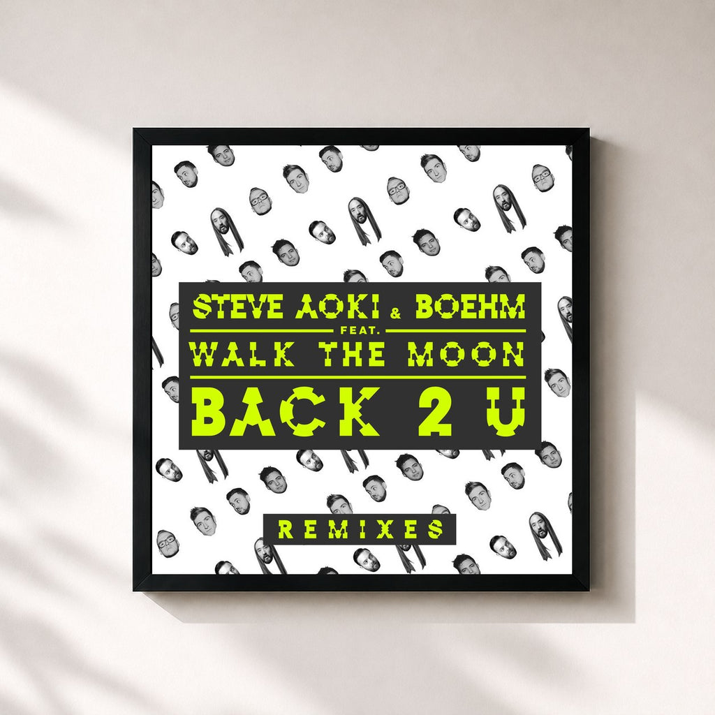 Steve Aoki · Back 2 U (feat. WALK THE MOON) (Remixes)