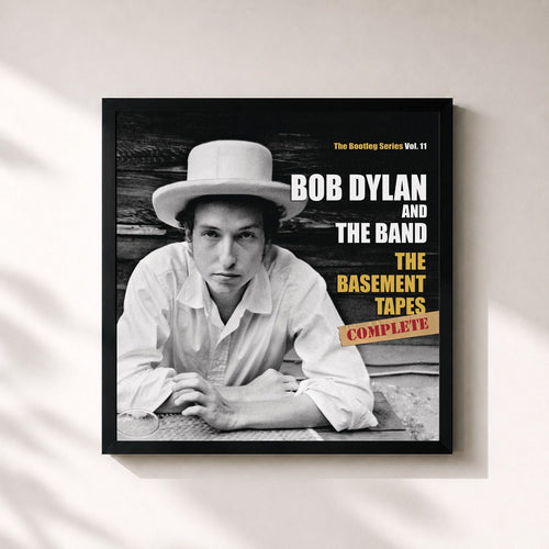 Bob Dylan · The Basement Tapes Complete: The Bootleg Series, Vol. 11 (Deluxe Edition) — Stampa incorniciata
