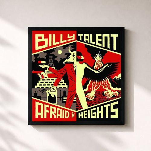 Billy Talent · Afraid of Heights — Gerahmter Kunstdruck