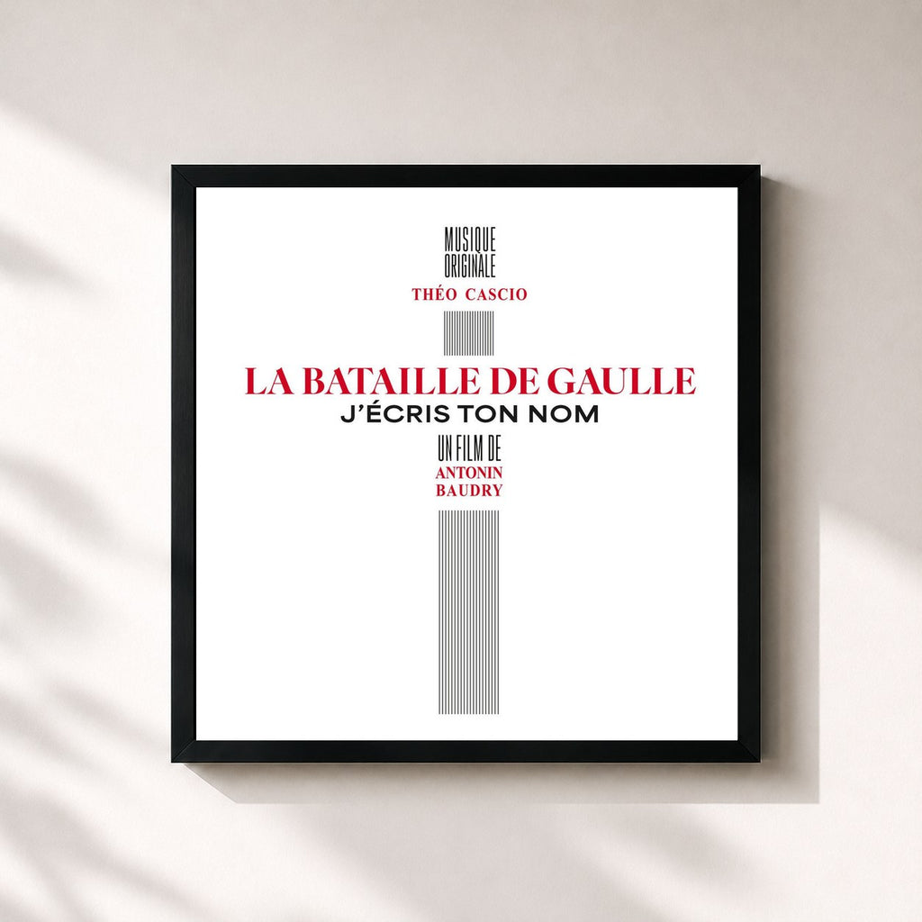 Théo Cascio · La Bataille de Gaulle - J'écris ton nom (Bande originale du film)
