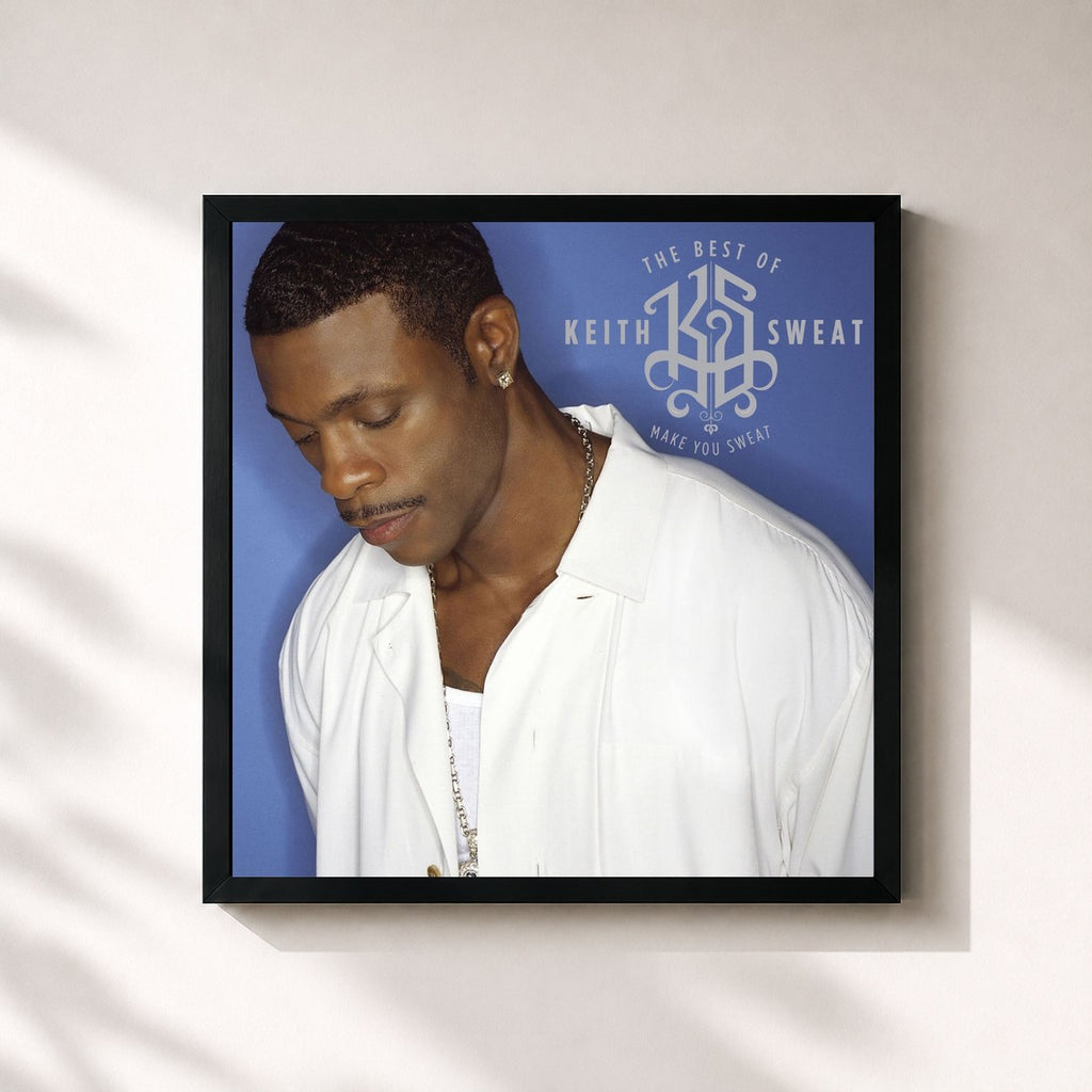Keith Sweat · The Best of Keith Sweat: Make You Sweat