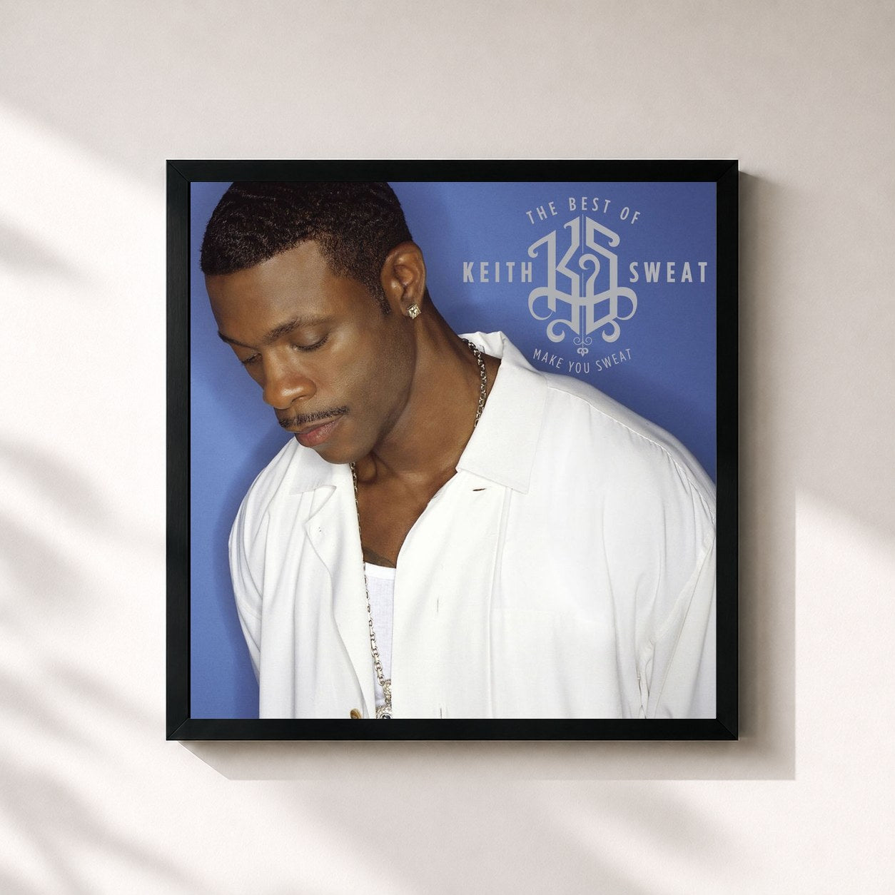 Keith Sweat · The Best of Keith Sweat: Make You Sweat