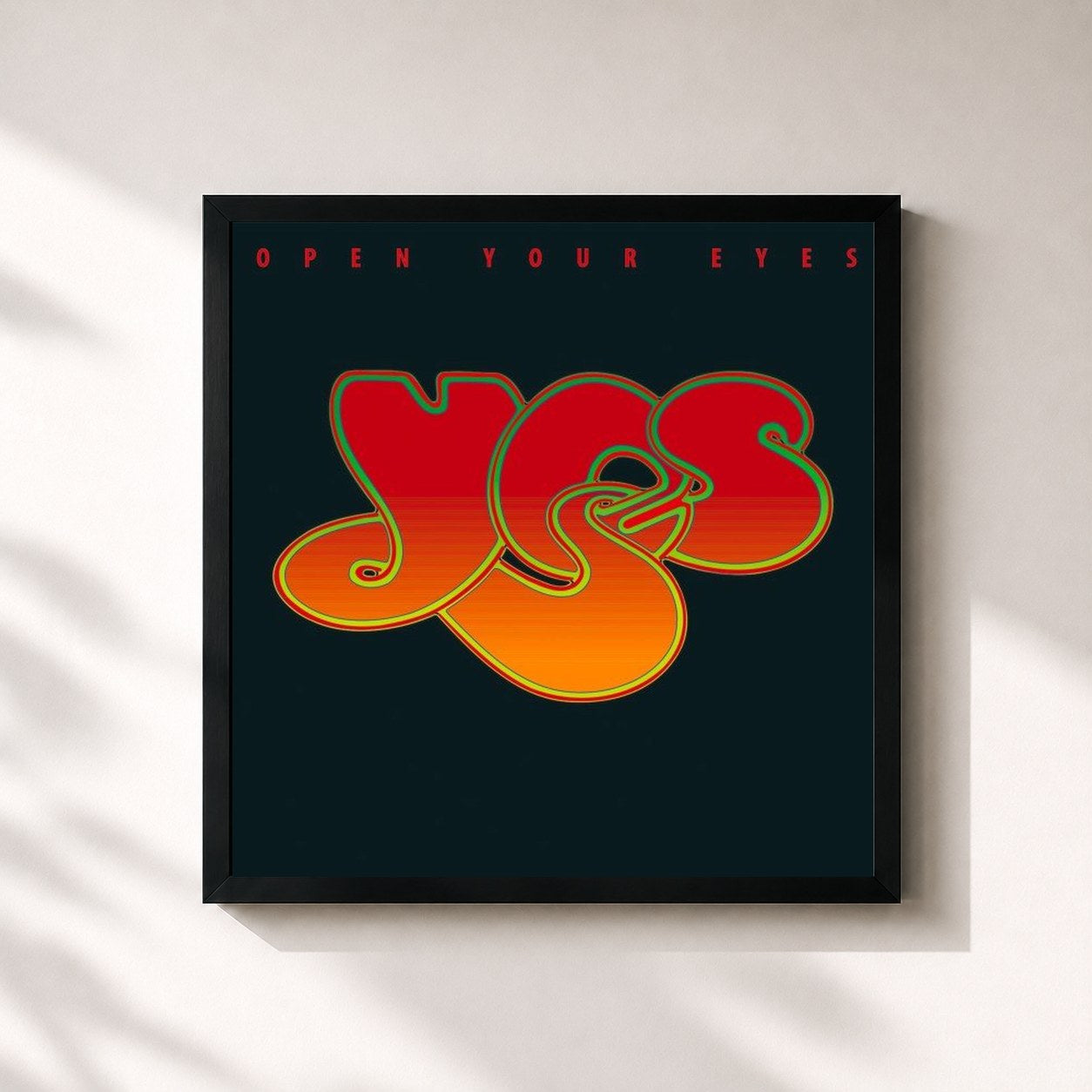 Yes · Open Your Eyes