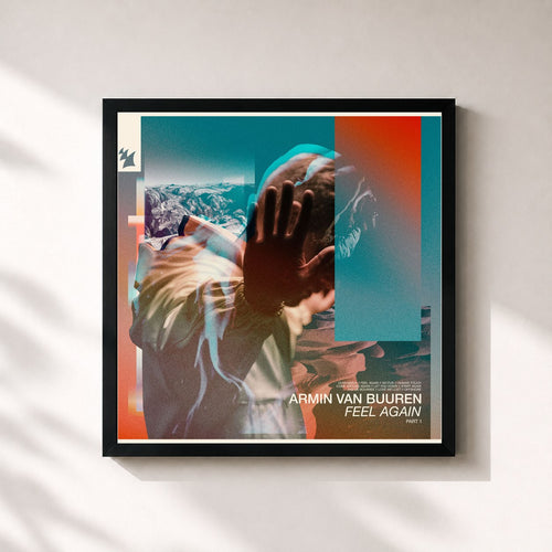 Armin van Buuren · Feel Again, Pt. 1 — Stampa incorniciata