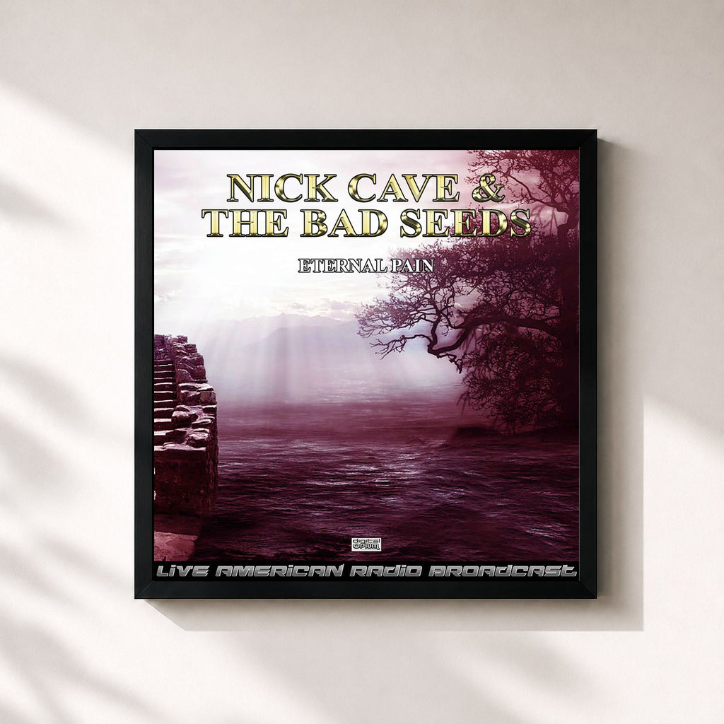 Nick Cave & The Bad Seeds · Eternal Pain (Live)