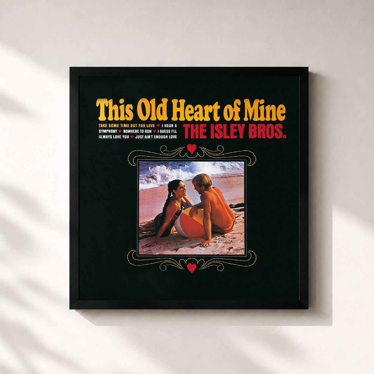 The Isley Brothers · This Old Heart Of Mine