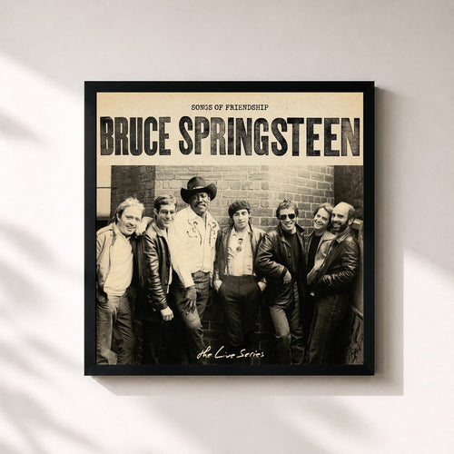 Bruce Springsteen · The Live Series: Songs of Friendship — Gerahmter Kunstdruck