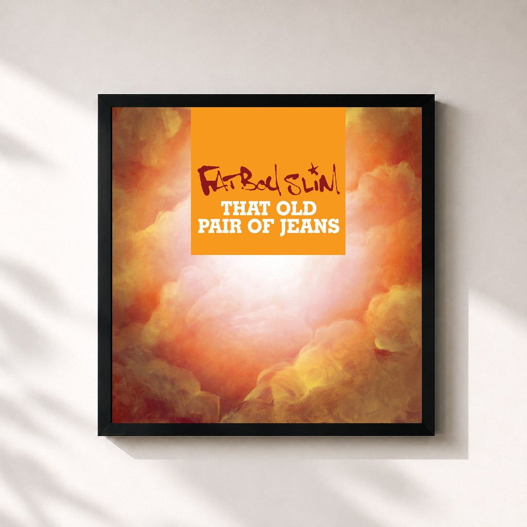 Fatboy Slim · That Old Pair of Jeans
