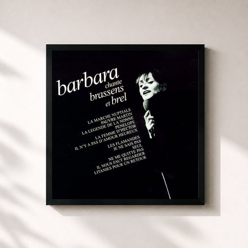 Barbara · Chante brassens et brel — Stampa incorniciata