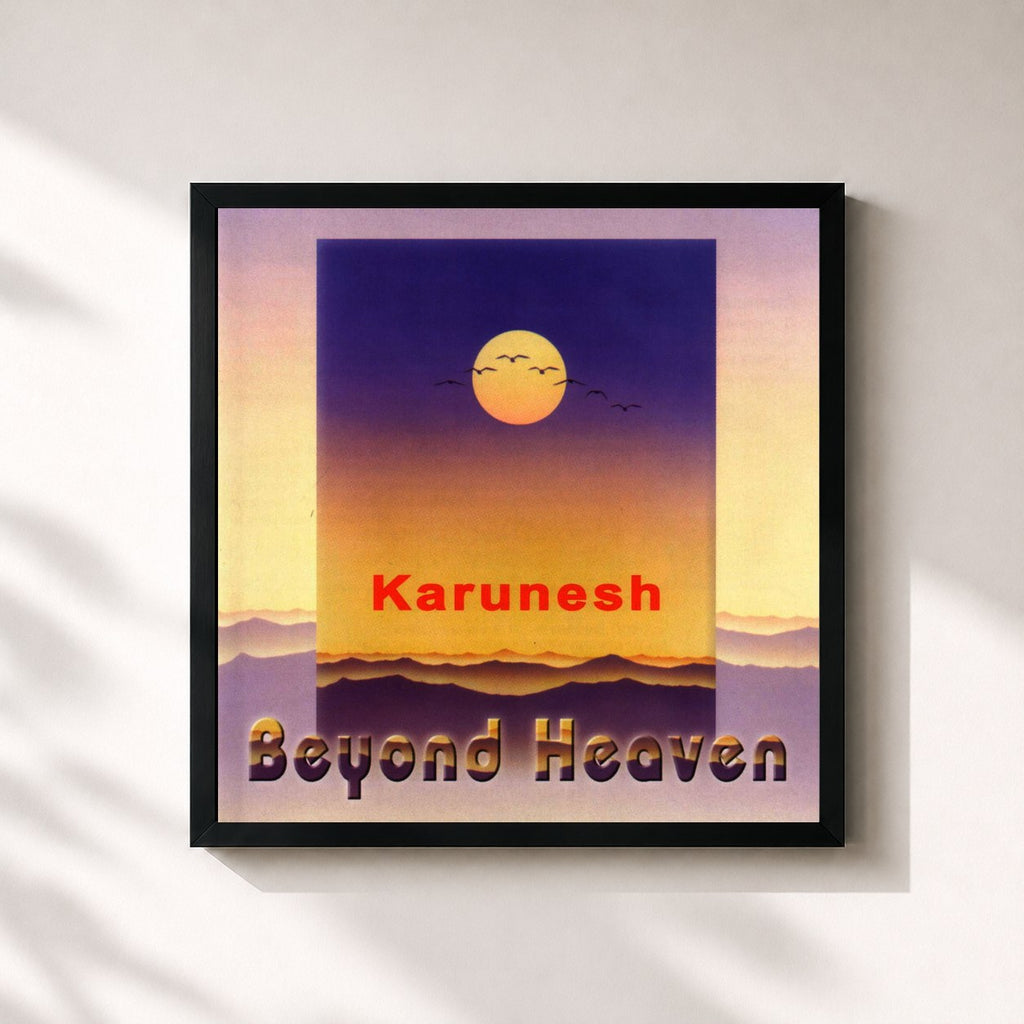 Karunesh · Beyond Heaven