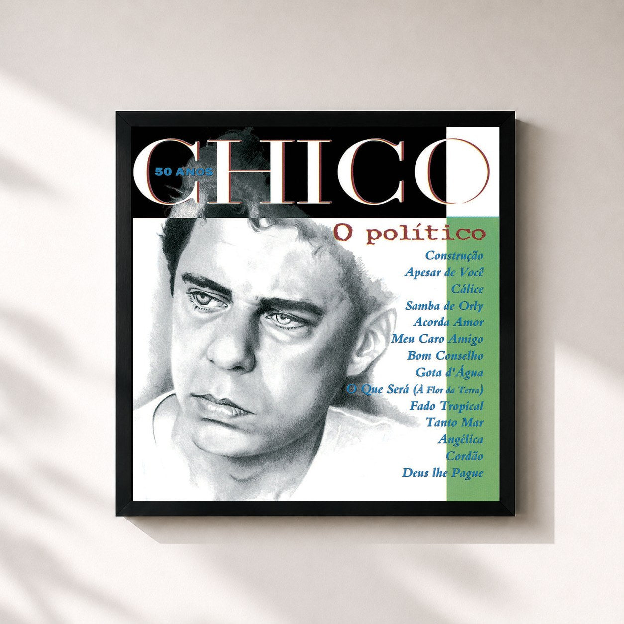 Chico Buarque · Chico 50 Anos - O Politico