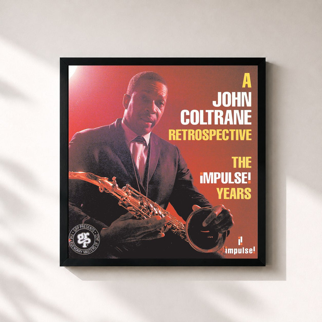 John Coltrane · A John Coltrane Retrospective: The Impulse Years