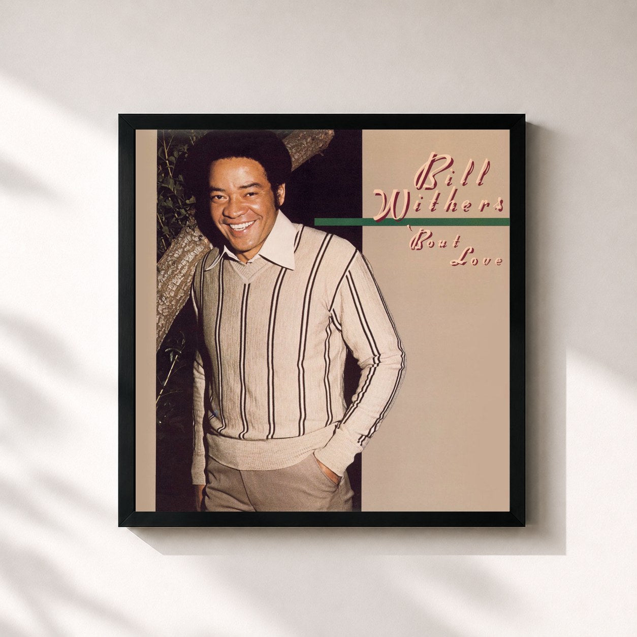 Bill Withers · 'Bout Love