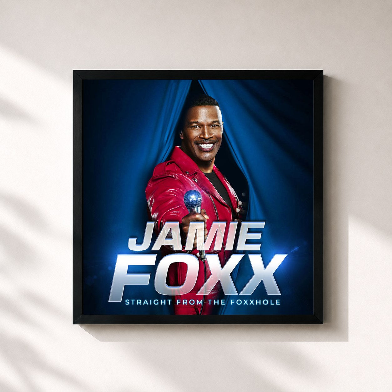 Jamie Foxx · Jamie Foxx: Straight From The Foxxhole