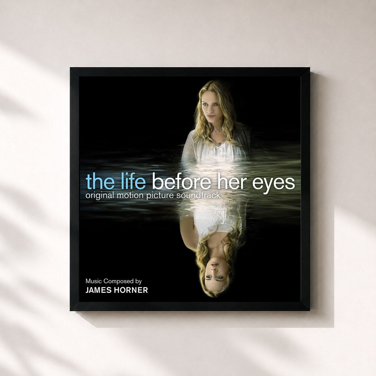 James Horner · The Life Before Her Eyes (Original Motion Picture Soundtrack)