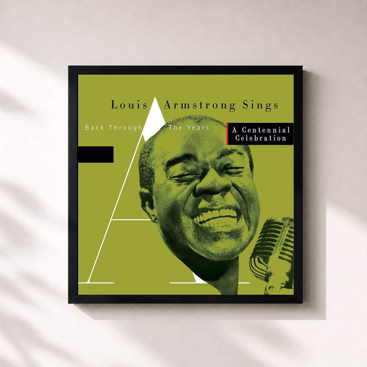 Louis Armstrong · Sings - Back Through The Years/A Centennial Celebration