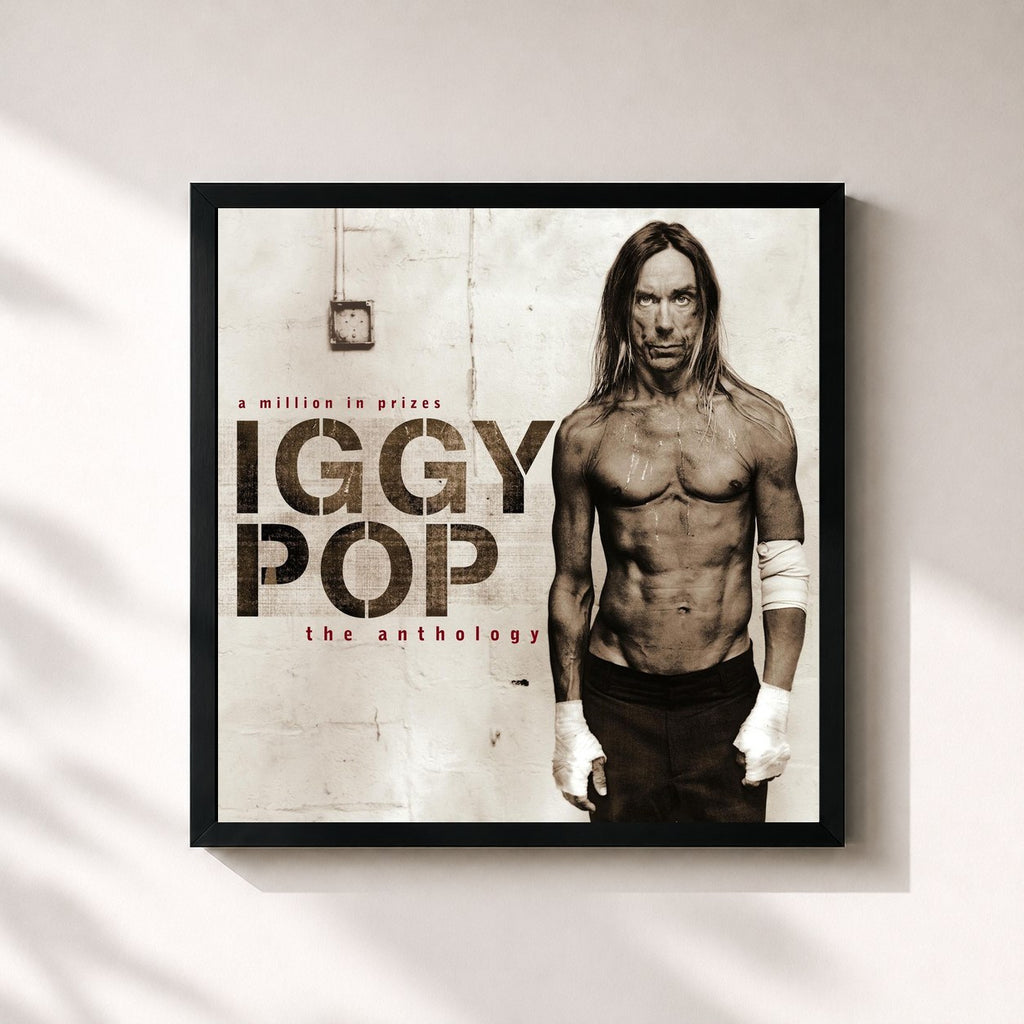 Iggy Pop · A Million In Prizes: Iggy Pop Anthology (Edited Version)