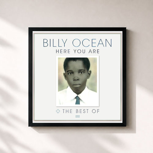 Billy Ocean · Here You Are: The Best of Billy Ocean — Gerahmter Kunstdruck
