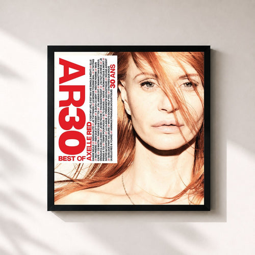 Axelle Red · AR30 (Best Of Axelle Red 30 Ans) — Stampa incorniciata