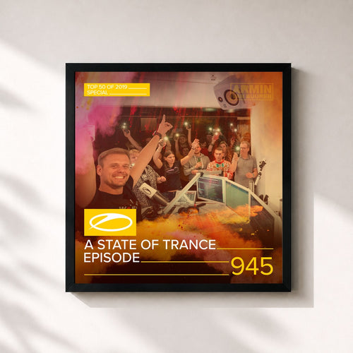 Armin van Buuren · ASOT 945 - A State Of Trance Episode 945 (Top 50 Of 2019 Special) — Framed art print