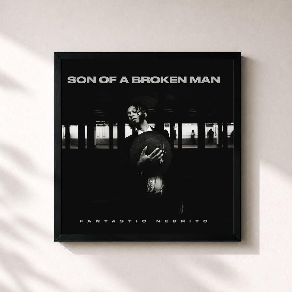 Fantastic Negrito – Son of a Broken Man