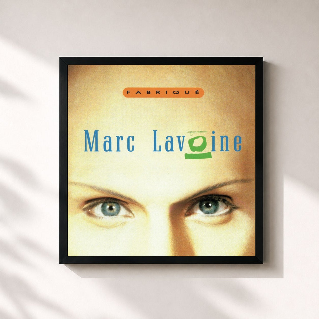Marc Lavoine · Fabriqué