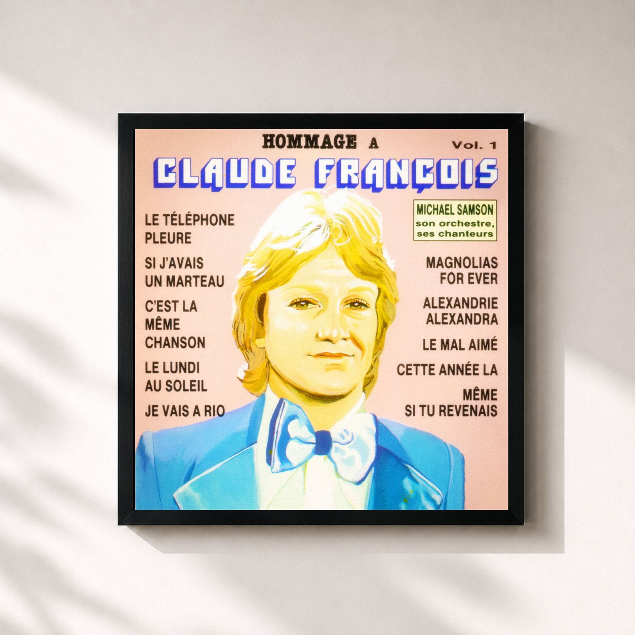 Pat Benesta · Hommage à Claude François, Vol. 1