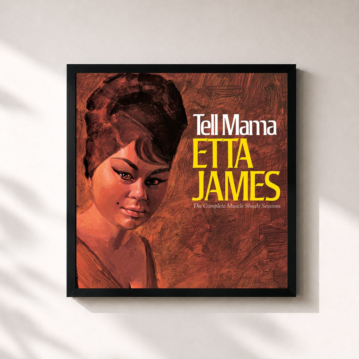 Etta James · Tell Mama: The Complete Muscle Shoals Sessions (Remastered)