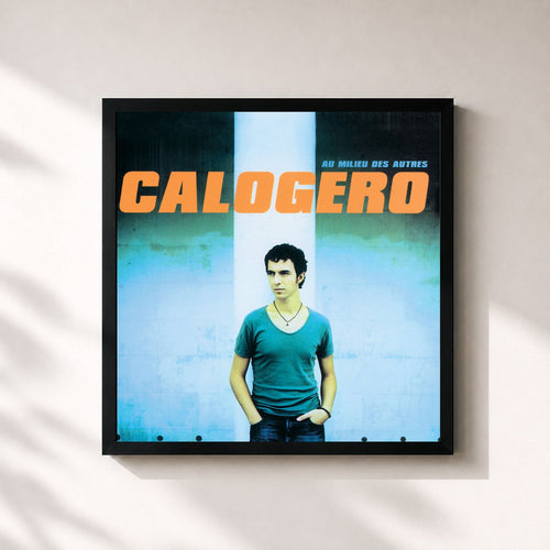 Calogero · Au Milieu Des Autres — Affiche encadrée