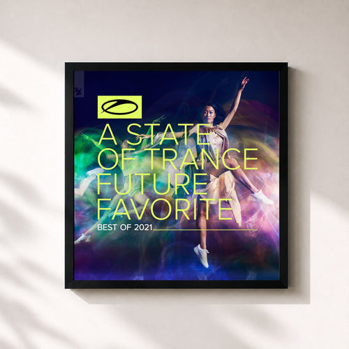 Armin van Buuren · A State Of Trance: Future Favorite - Best Of 2021 — Framed art print