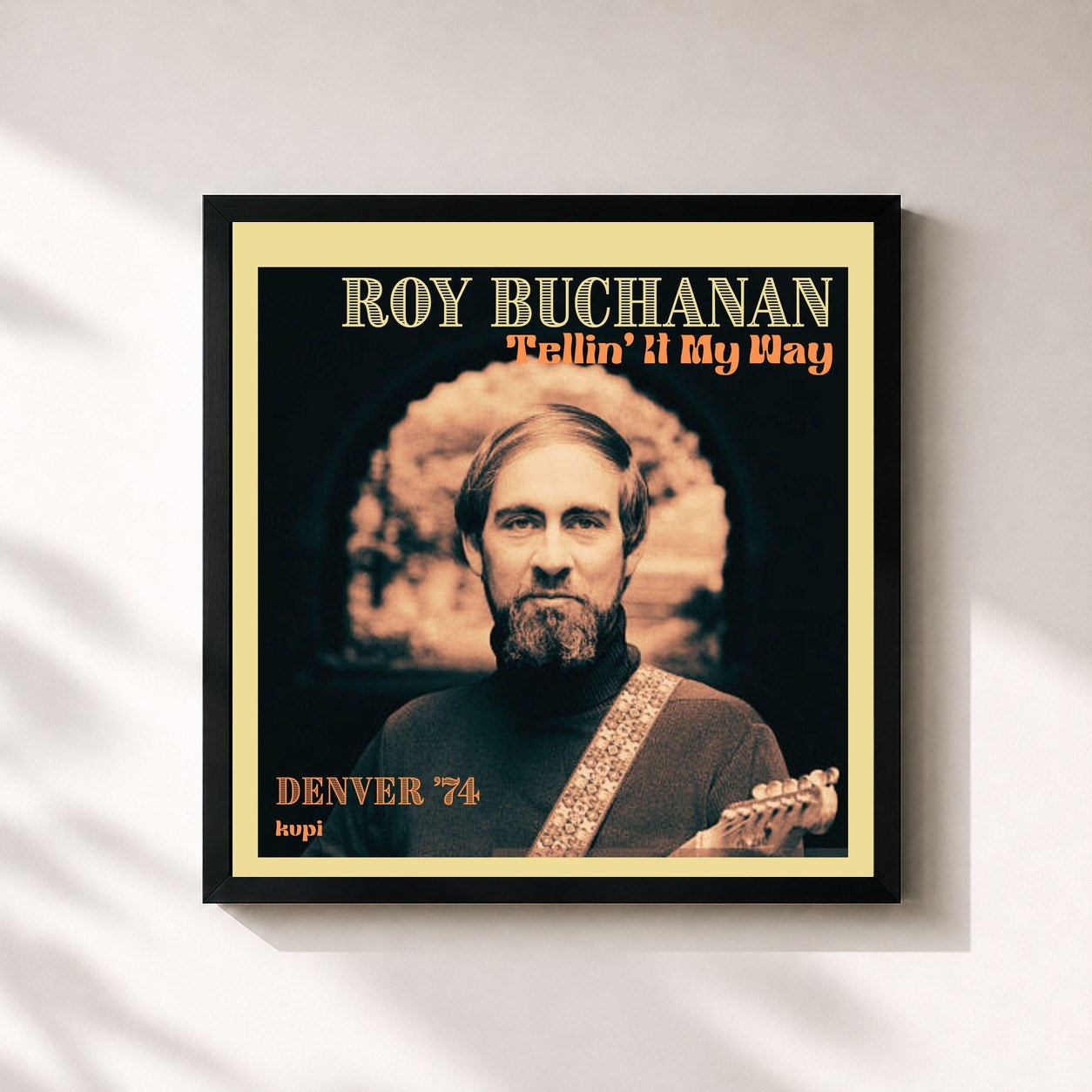 Roy Buchanan · Tellin' It My Way (Live Denver '74)
