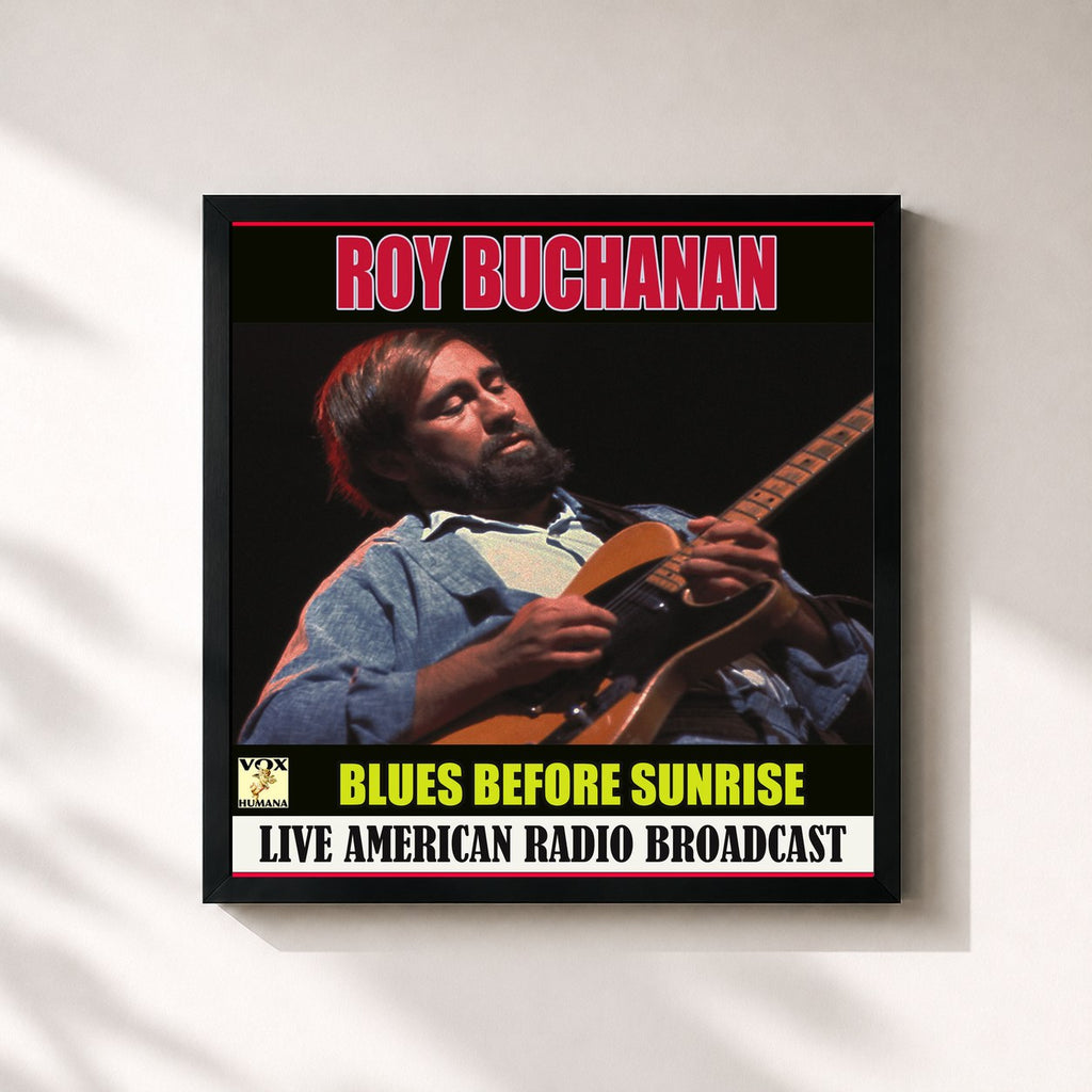 Roy Buchanan · Blues Before Sunrise (Live)