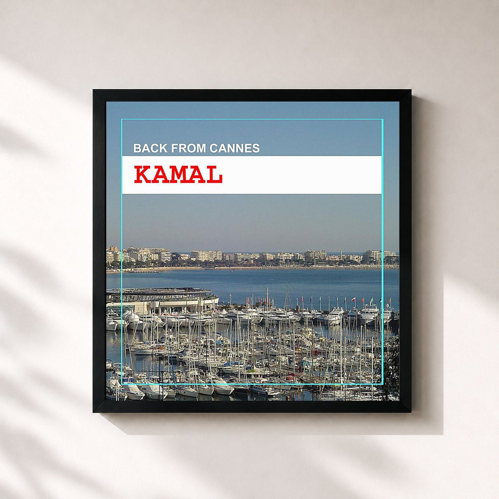 Kamal · Back From Cannes