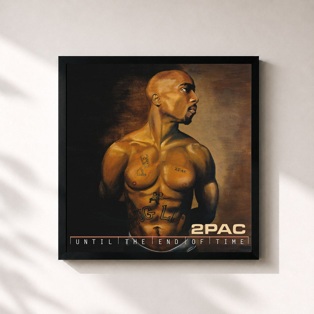 2Pac · Until The End Of Time
