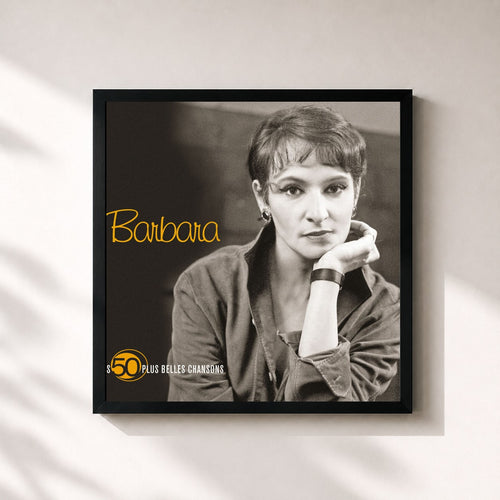 Barbara · Les 50 Plus Belles Chansons De Barbara — Gerahmter Kunstdruck