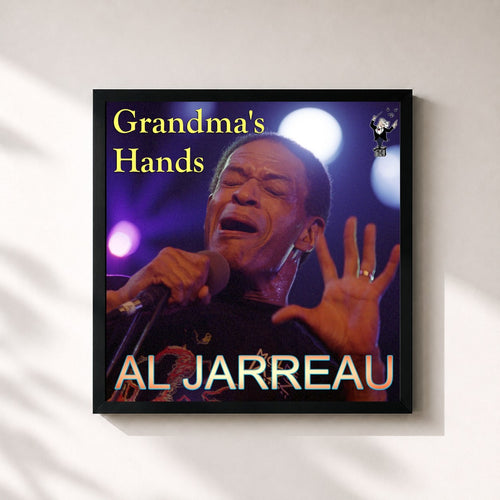 Al Jarreau · Grandma's Hands