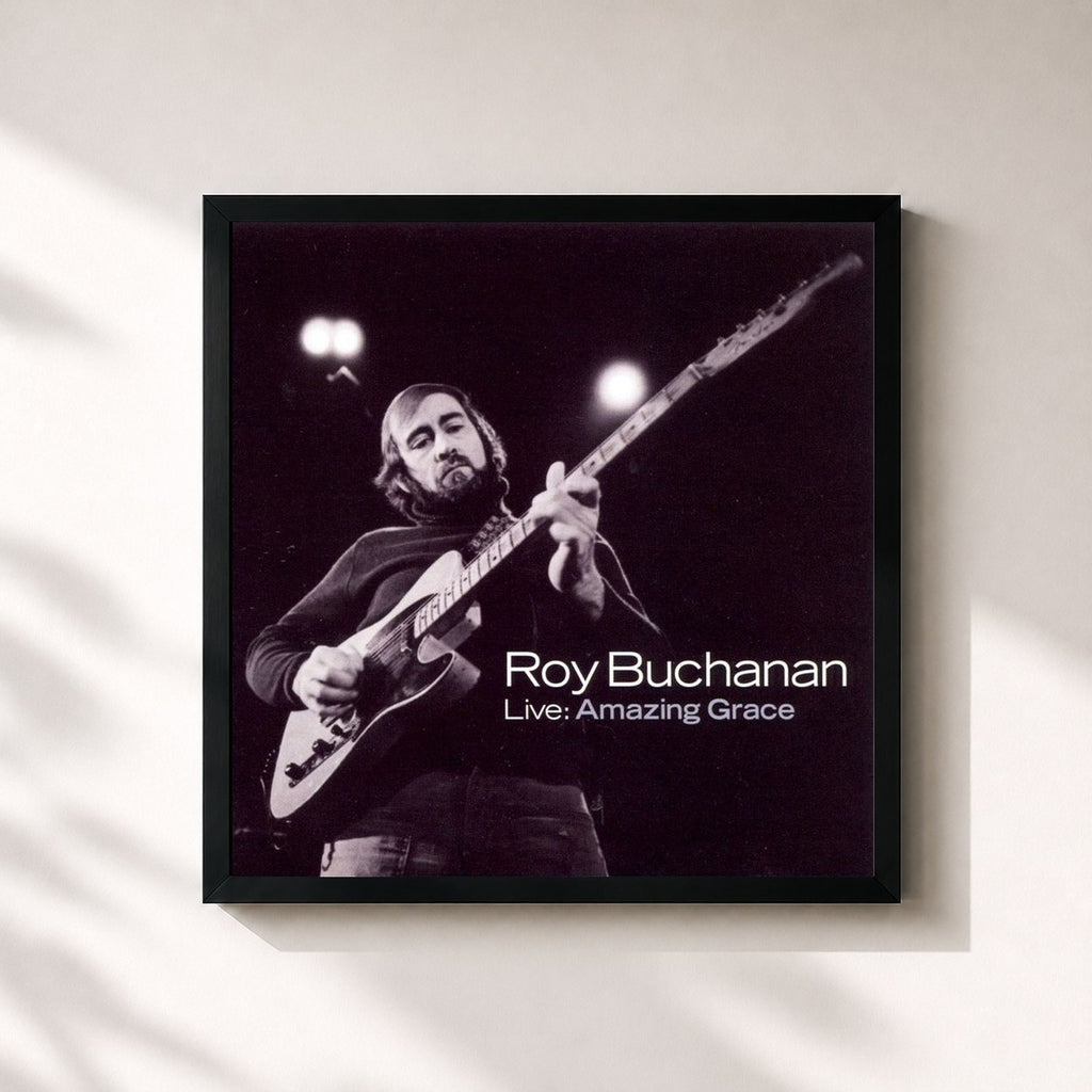 Roy Buchanan · Live: Amazing Grace