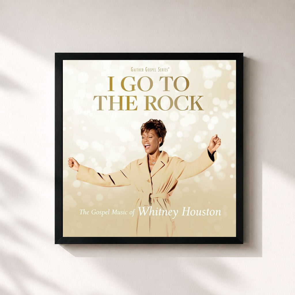 Whitney Houston · I Go To The Rock: The Gospel Music Of Whitney Houston