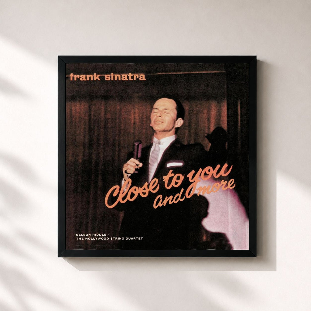 Frank Sinatra · Close To You And More (Remastered)