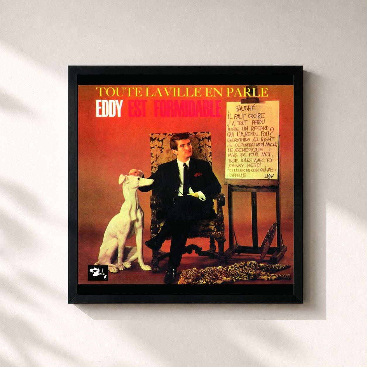 Eddy Mitchell · Toute La Ville En Parle...Eddy Est Formidable