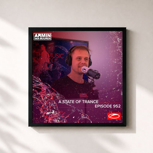 Armin van Buuren · ASOT 952 - A State Of Trance Episode 952 — Stampa incorniciata