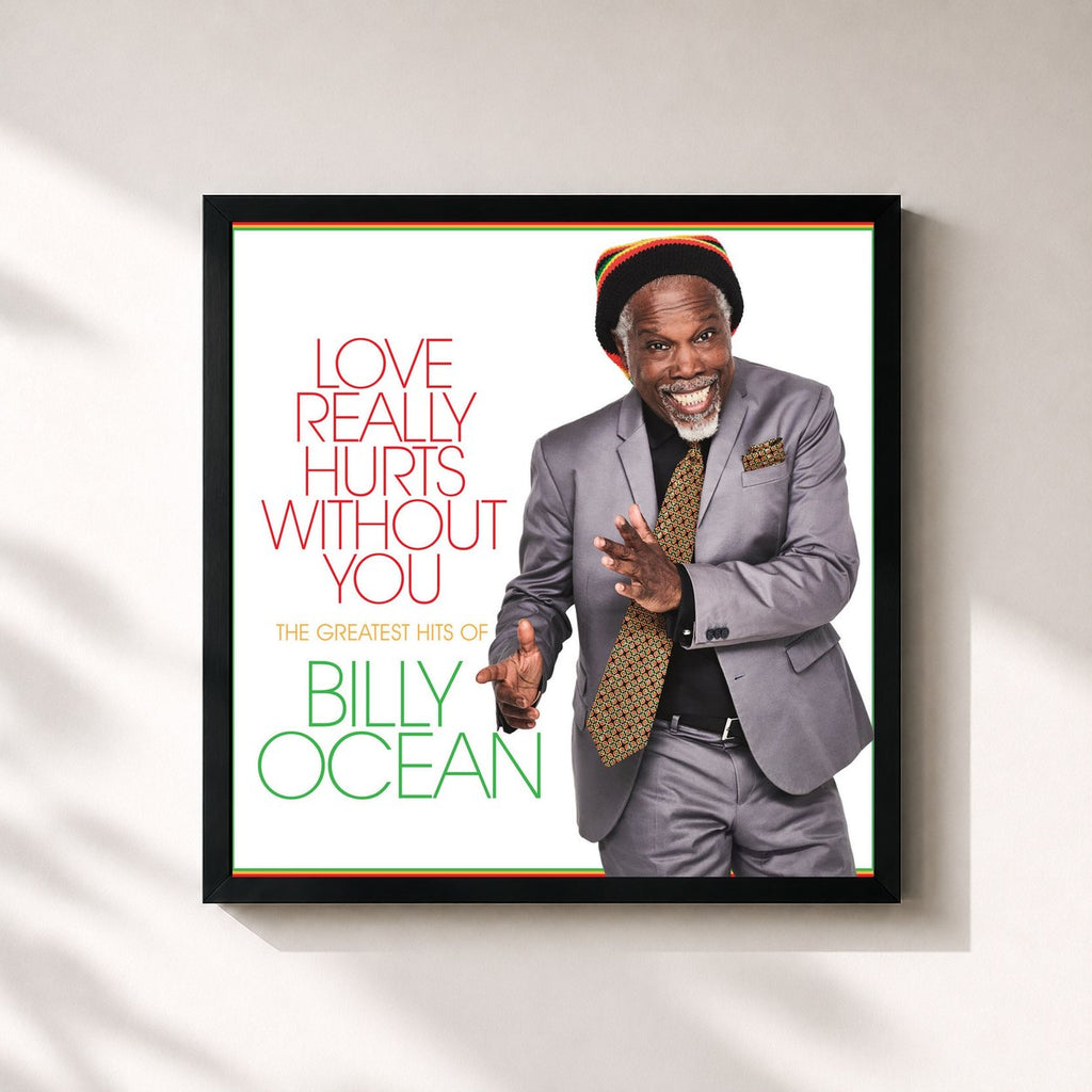 Billy Ocean · Love Really Hurts Without You: The Greatest Hits of Billy Ocean