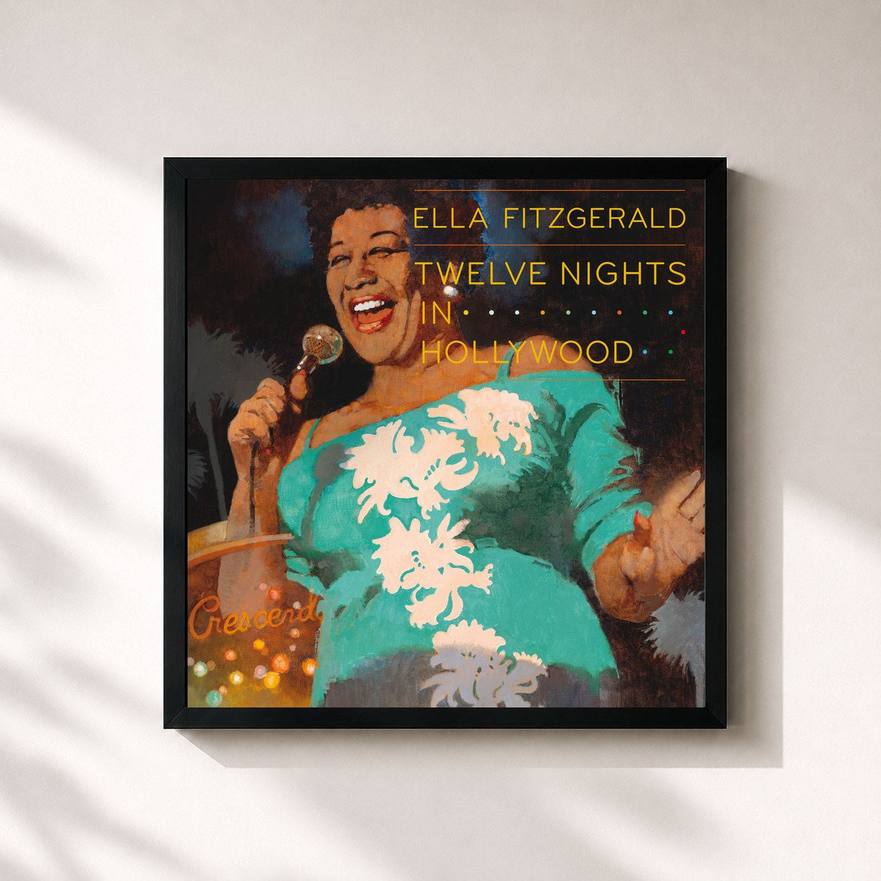 Ella Fitzgerald · Twelve Nights In Hollywood