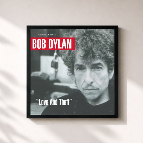Bob Dylan · Love And Theft — Framed art print