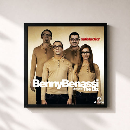 Benny Benassi · Satisfaction (Benny Benassi Presents The Biz) — Gerahmter Kunstdruck