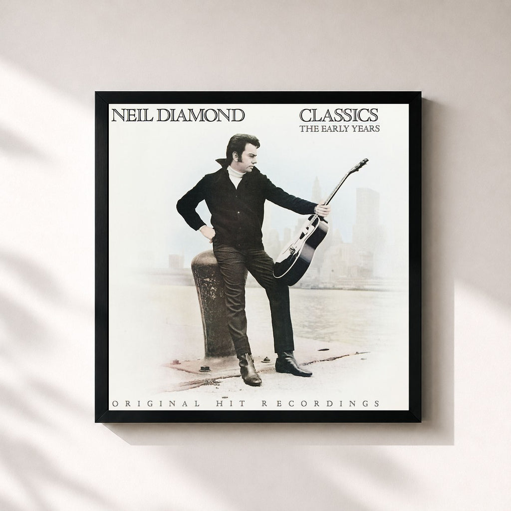 Neil Diamond · Classics: The Early Years