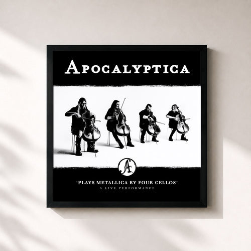 Apocalyptica · Plays Metallica by Four Cellos - A Live Performance — Gerahmter Kunstdruck