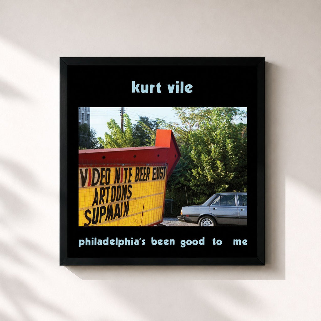 Kurt Vile · Philadelphia's been good to me